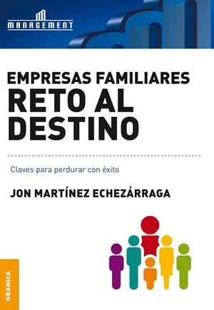 EMPRESAS FAMILIARES: RETO AL DESTINO | 9789506415853 | MARTINEZ ECHEZARRAGA, JON