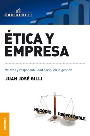 ÉTICA Y EMPRESA | 9789506415945 | GILLI, JUAN JOSE