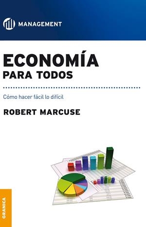 ECONOMIA PARA TODOS | 9789506416867 | MARCUSE, ROBERT