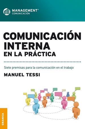 COMUNICACION INTERNA EN LA PRACTICA | 9789506417239 | TESSI, MANUEL