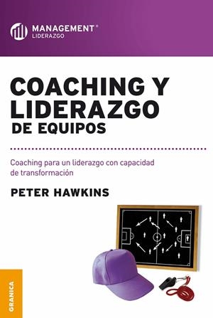 COACHING Y LIDERAZGO DE EQUIPOS | 9789506417246 | HAWKINS, PETER