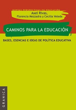 CAMINOS PARA LA EDUCACION | 9789506417826 | RIVAS, AXEL