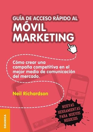 GUIA DE ACCESO RAPIDO AL MOVIL MARKETING | 9789506417918 | RICHARSON, NEIL