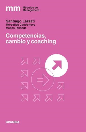COMPETENCIAS, CAMBIO Y COACHING | 9789506418618 | LAZZATI SANTIAGO