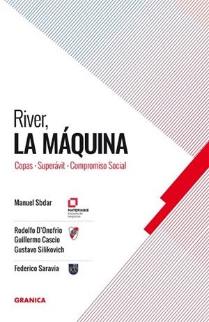 RIVER, LA MAQUINA | 9789506419264 | SBDAR, MANUEL