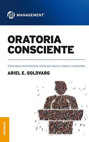 ORATORIA CONSCIENTE | 9789506419295 | GOLDVARG, ARIEL