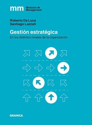 GESTION ESTRATEGICA | 9789506419615 | LAZZATI SANTIAGO