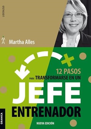 12 PASOS PARA TRANSFORMARSE EN UN JEFE ENTRENADOR | 9789506419806 | ALLES, MARTHA ALICIA