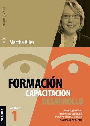 FORMACIÓN, CAPACITACIÓN, DESARROLLO | 9789878358024 | ALLES, MARTHA ALICIA