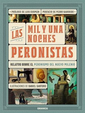 MIL Y UNA NOCHES PERONISTAS, LAS | 9789506419950 | ABREVAYA, EDUARDO