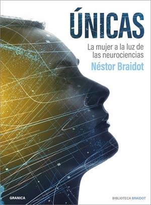 ÚNICAS | 9789878358079 | BRAIDOT, NÉSTOR