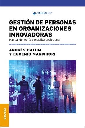 GESTIÓN DE PERSONAS EN ORGANIZACIONES INNOVADORAS | 9789878358376 | HATUM, ANDRES