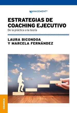 ESTRATEGIAS DE COACHING EJECUTIVO | 9789878358864 | BICONDOA, LAURA; FERNÁNDEZ, MARCELA