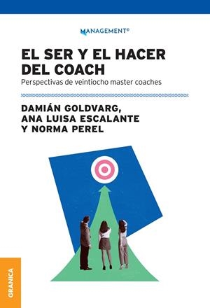 SER Y EL HACER DEL COACH, EL | 9789878935058 | GOLDVARG, DAMIAN