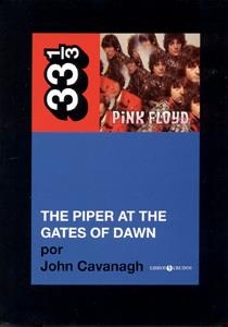 PIPER AT THE GATES OF DAWN, THE | 9788461361984 | CAVANAGH, JOHN