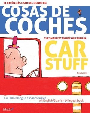 COSAS DE COCHES / CAR STUFF | 9788496003033 | SÁNCHEZ HERNÁNDEZ, TOMÁS