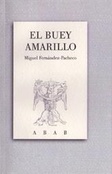 BUEY AMARILLO, EL | 9788461202737 | FERNANDEZ-PACHECO, M.