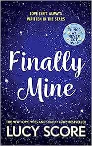 FINALLY MINE | 9781399726849 | SCORE, LUCY