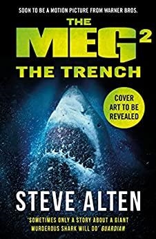 MEG 02, THE. THE TRENCH | 9781804544594 | ALTEN, STEVE