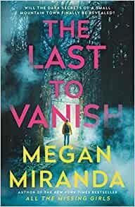 LAST TO VANISH, THE | 9781838955984 | MEGAN, MIRANDA