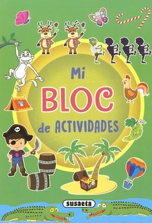 MI BLOC DE ACTIVIDADES | 9788467787412 | EDICIONES, SUSAETA