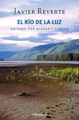 RÍO DE LA LUZ, EL | 9788466375627 | REVERTE, JAVIER
