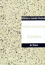 PÚBLICO, EL | 9788477743323 | GARCÍA LORCA, FEDERICO