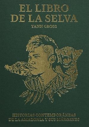 LIBRO DE LA SELVA, EL | 9788416282661 | VARIOS AUTORES