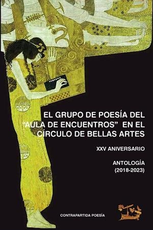 GRUPO DE POESIA DEL AULA DE ENCUENTROS EN EL CIRCULO DE BELLAS ARTES | 9788417867652 | AA, VV