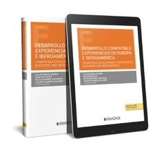 DESARROLLO COMPATIBLE : EXPERIENCIAS EN EUROPA E IBEROAMERICA | 9788411636179 | CASTANHO, RUI ALEXANDRE / COUTO, GUALTER / GARRIDO VELARDE, JACINTO / MORA ALISEDA, JULIÁN