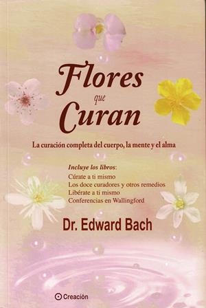 FLORES QUE CURAN | 9788415676768 | BACH, EDWARD