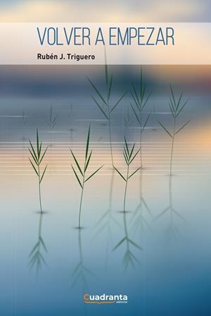 VOLVER A EMPEZAR | 9788419556530 | TRIGUERO, RUBÉN J.