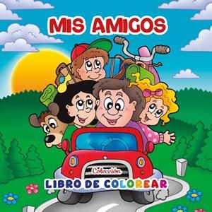 MIS AMIGOS | 9788412568141 | VARIOS AUTORES