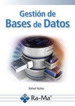 GESTION DE BASES DE DATOS | 9788419857477 | NUÑEZ, RAFAEL