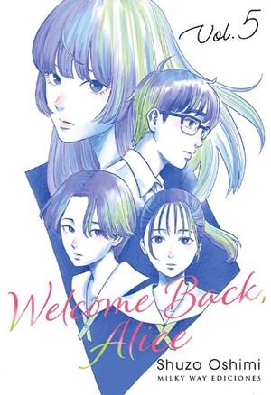 WELCOME BACK, ALICE 05 | 9788419914118 | OSHIMI, SHUZO