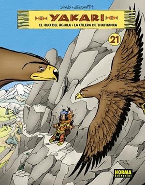 YAKARI 21 : EL HIJO DEL AGUILA - LA COLERA DE THATHANKA | 9788467964042 | DERIB / JOB