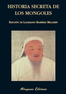 HISTORIA SECRETA DE LOS MONGOLES | 9788478133819 | RAMIREZ BELLERIN, LAUREANO