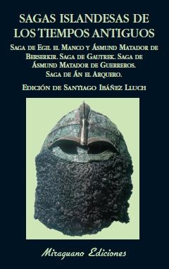 SAGAS ISLANDESAS DE LOS TIEMPOS ANTIGUOS | 9788478133161 | IBAÑEZ LLUCH, SANTIAGO