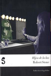 HIJOS DE LA LUZ | 9788494015670 | STONE, ROBERT