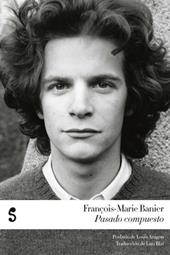 PASADO COMPUESTO | 9788493785604 | BANIER, FRANCOIS-MARIE