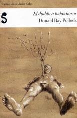 DIABLO A TODAS HORAS, EL | 9788494015656 | RAY POLLOCK, DONALD