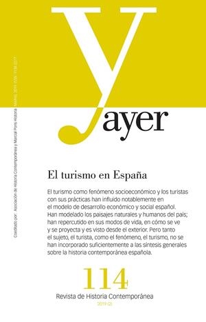 REVISTA AYER 114 : EL TURISMO EN ESPAÑA | 9788416662920 | VALLEJO POUSADA, RAFAEL