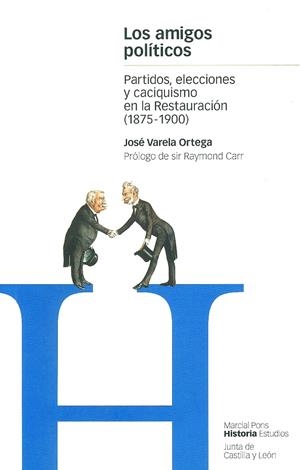 AMIGOS POLÍTICOS, LOS | 9788495379139 | VARELA ORTEGA, JOSE