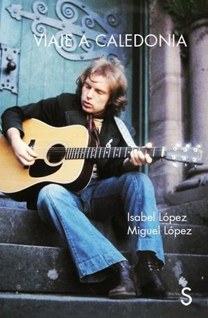 VIAJE A CALEDONIA | 9788419077677 | LÓPEZ, ISABEL