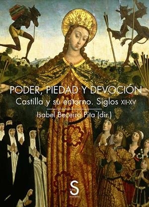PODER, PIEDAD Y DEVOCIÓN | 9788477378365 | BECEIRO PITA, ISABEL