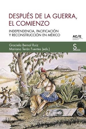 DESPUÉS DE LA GUERRA, EL COMIENZO | 9788418388651 | BERNAL RUIZ, GRACIELA