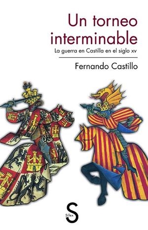 TORNEO INTERMINABLE, UN | 9788477378693 | CASTLLO CÁCERES, FERNANDO