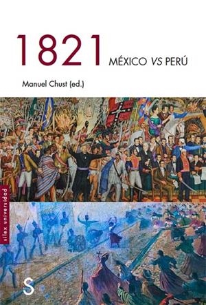 1821 MEXICO VS PERÚ | 9788477375548 | CUST, MANUEL