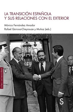TRANSICIÓN ESPAÑOLA Y SUS RELACIONES CON EL EXTERIOR, LA | 9788418388163 | FERNÁNDEZ AMADOR, MÓNICA