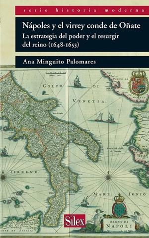 NAPOLES Y EL VIRREY CONDE DE OÑATE | 9788477374718 | MINGUITO PALOMARES, ANA